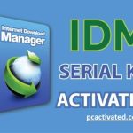 IDM Serial Number 2024 Free Download [100% Updated]