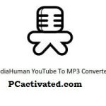YouTube Video Converter mp3 Mediahuman Latest Version