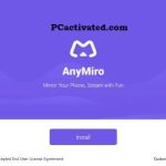 Anymiro Latest Version Free to Download