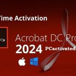 Cracked Adobe Acrobat Pro Available Updated Version 2024