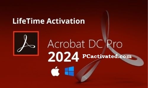 Cracked Adobe Acrobat Pro Available Updated Version 2024