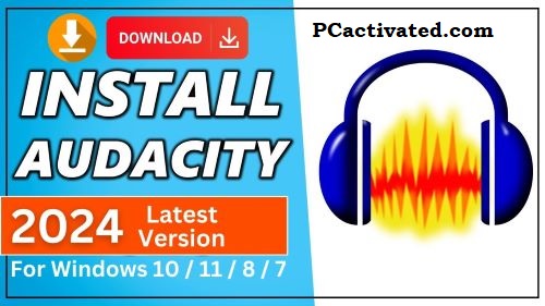 Audacity For Window Latest Version Available