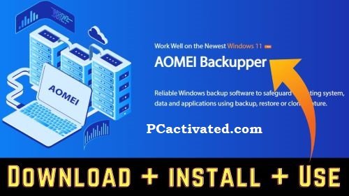 AOMEI Backupper For Windows Latest Version 2024 